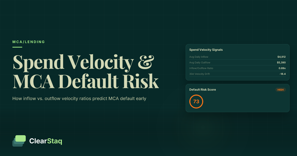 Transaction Velocity Analysis: Using Spend Rate Data to Predict MCA Default Risk