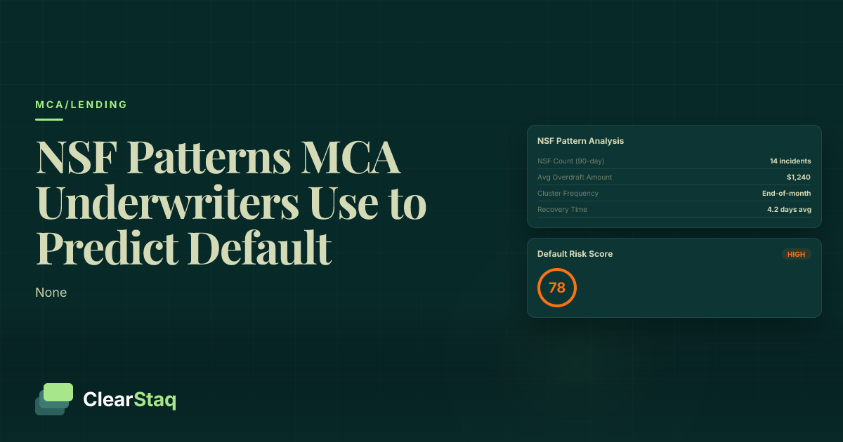 NSF Frequency Analysis: How MCA Underwriters Use Overdraft Patterns to Predict Default Risk